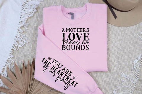 A mother s love knows no bounds Sleeve SVG Design, Mother's Day Sleeve SVG, Mom Sleeve SVG SVG Regulrcrative 
