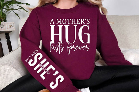 A mother’s Hug Lasts Forever Sleeve SVG Design SVG Regulrcrative 