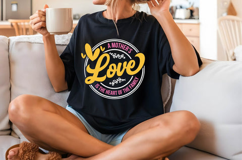 A Mother's Love is The Heart Of The Family Svg Mother's Day Svg SVG shah alam 