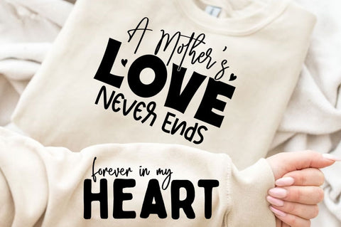 A Mother's Love Never Sleeve SVG Design SVG Regulrcrative 
