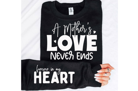A Mother's Love Never Sleeve SVG Design SVG Regulrcrative 