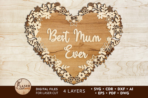 A Multi-Layer Heart "Best Mum Ever" SVG LaserCutano 
