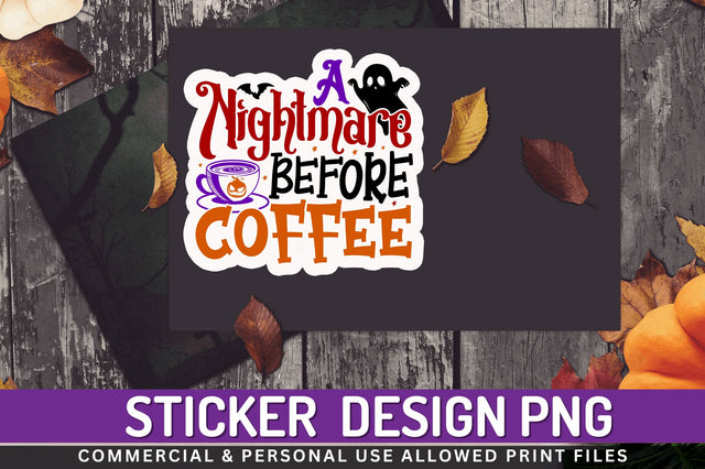 A nightmare before Stickers Design Sublimation Regulrcrative 