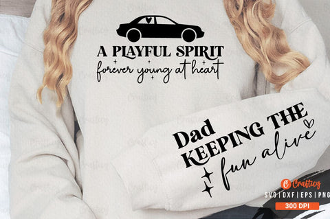 A playful spirit forever young at heart Sleeve SVG Design SVG Designangry 