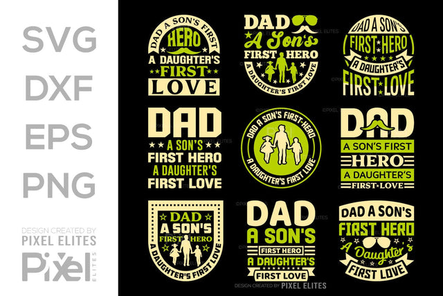 A Sons First Hero Dad Tshirt Bundle Fathers Day Quote Design, PET 00483 SVG ETC Craft 