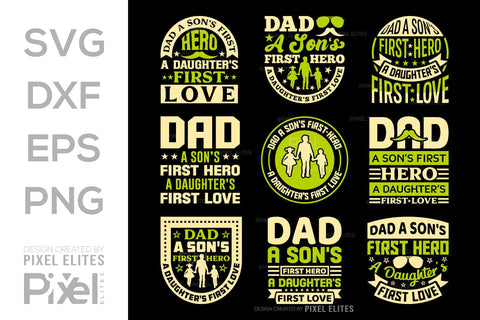 A Sons First Hero Dad Tshirt Bundle Fathers Day Quote Design, PET 00483 SVG ETC Craft 