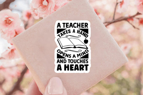 a teacher takes a hand opens a mind and touches a heart SVG Angelina750 