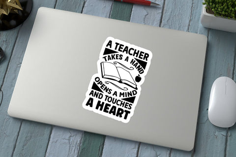 a teacher takes a hand opens a mind and touches a heart SVG Angelina750 