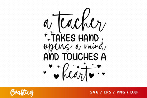 A teacher takes hand opens a mind and touc Svg Design SVG Designangry 