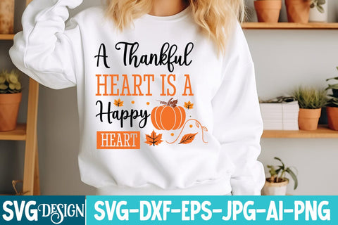 A Thankful Heart is a Happy Heart SVG Design,,Thanksgiving svg design,thanksgiving svg Cut Files,thanksgiving svg design,Fall svg design,Autumn Svg Design,thanksgiving Round sign svg,thanksgiving svg bundle SVG BlackCatsMedia 