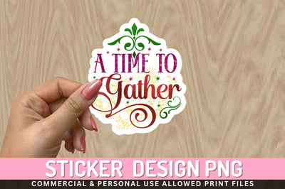 A time to Sticker Design Sublimation Regulrcrative 