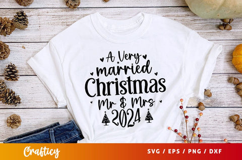 A Very Married Christmas Mr & Mrs 2024 SVG Design SVG Designangry 