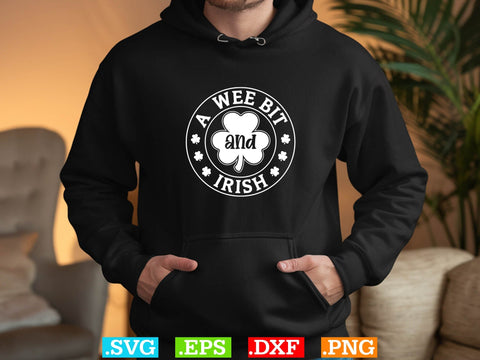 A Wee Bit Irisg Gift T-shirt Design SVG Creativeart88 
