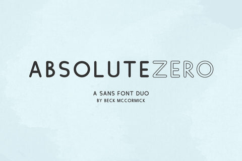 Absolute Zero Sans Font Duo Font Beck McCormick 