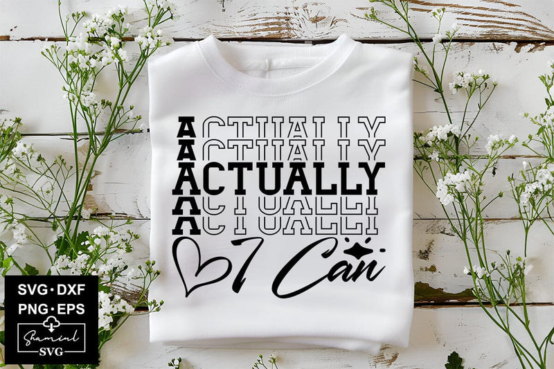 Actually, I Can Svg Cut Files Creative Art SVG CraftlabSvg55 