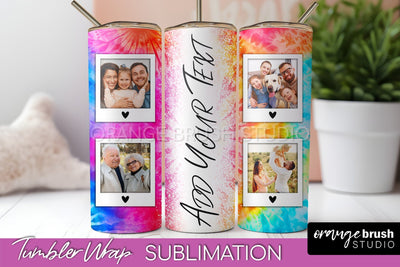 Add Your Photo Frame Tumbler Wrap - Tie Dye Tumbler PNG Sublimation OrangeBrushStudio 