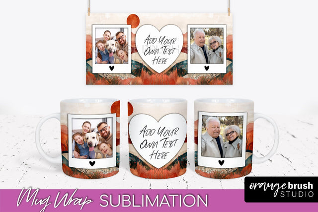 Add Your Photo Mug Wrap - Boho Mug Sublimation Design Sublimation OrangeBrushStudio 