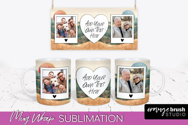 Add Your Photo Mug Wrap - Boho Mug Sublimation Design Sublimation OrangeBrushStudio 