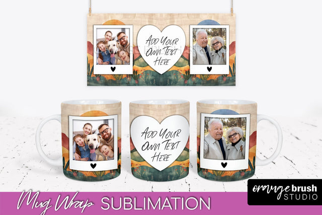 Add Your Photo Mug Wrap - Boho Mug Sublimation Design Sublimation OrangeBrushStudio 