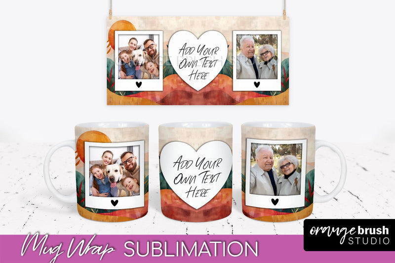 Add Your Photo Mug Wrap - Boho Mug Sublimation Design Sublimation OrangeBrushStudio 