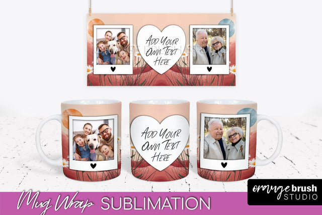 Add Your Photo Mug Wrap - Boho Mug Sublimation Design Sublimation OrangeBrushStudio 