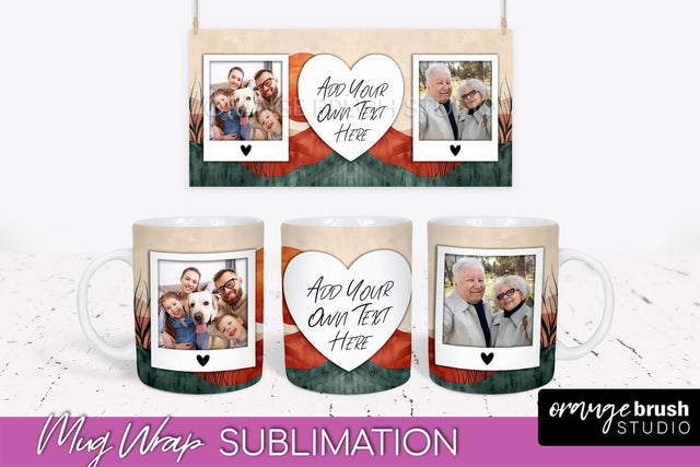 Add Your Photo Mug Wrap - Boho Mug Sublimation Design Sublimation OrangeBrushStudio 