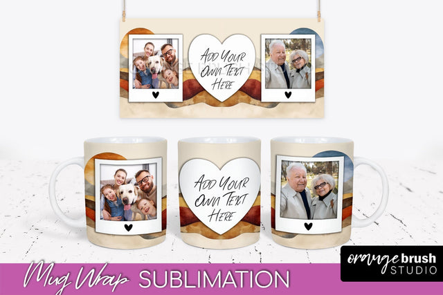 Add Your Photo Mug Wrap - Boho Mug Sublimation Design Sublimation OrangeBrushStudio 