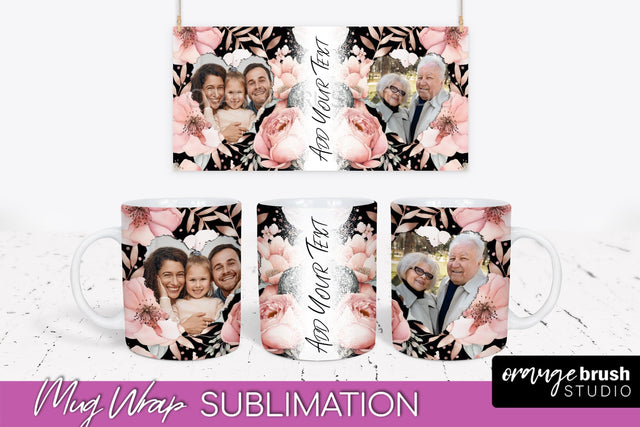 Add Your Photo Mug Wrap -Floral Mug Sublimation Design Sublimation OrangeBrushStudio 