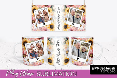 Add Your Photo Mug Wrap -Floral Mug Sublimation Design Sublimation OrangeBrushStudio 