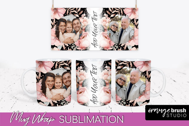 Add Your Photo Mug Wrap -Floral Mug Sublimation Design Sublimation OrangeBrushStudio 