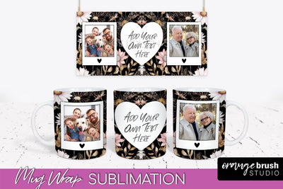 Add Your Photo Mug Wrap -Floral Mug Sublimation Design Sublimation OrangeBrushStudio 