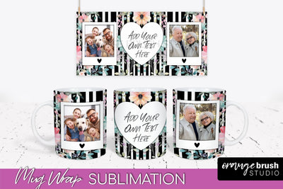 Add Your Photo Mug Wrap -Floral Mug Sublimation Design Sublimation OrangeBrushStudio 