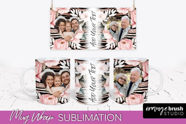 Add Your Photo Mug Wrap -Floral Mug Sublimation Design Sublimation OrangeBrushStudio 