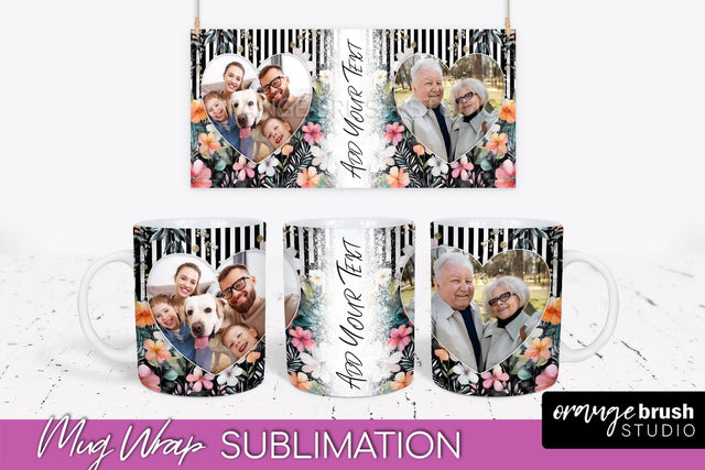 Add Your Photo Mug Wrap -Floral Mug Sublimation Design Sublimation OrangeBrushStudio 