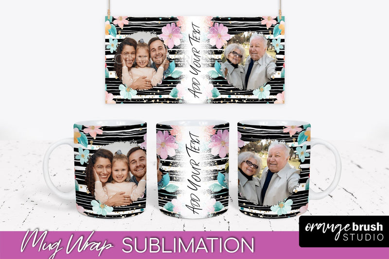 Add Your Photo Mug Wrap -Floral Mug Sublimation Design Sublimation OrangeBrushStudio 