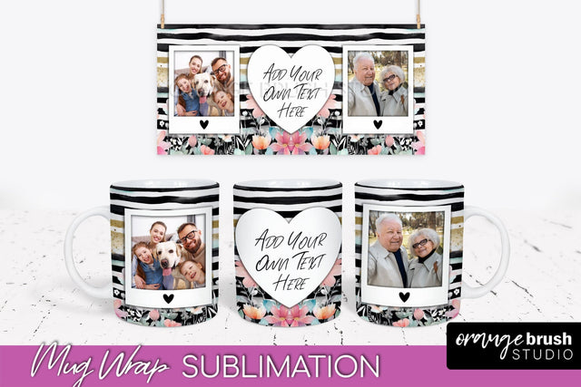 Add Your Photo Mug Wrap -Floral Mug Sublimation Design Sublimation OrangeBrushStudio 