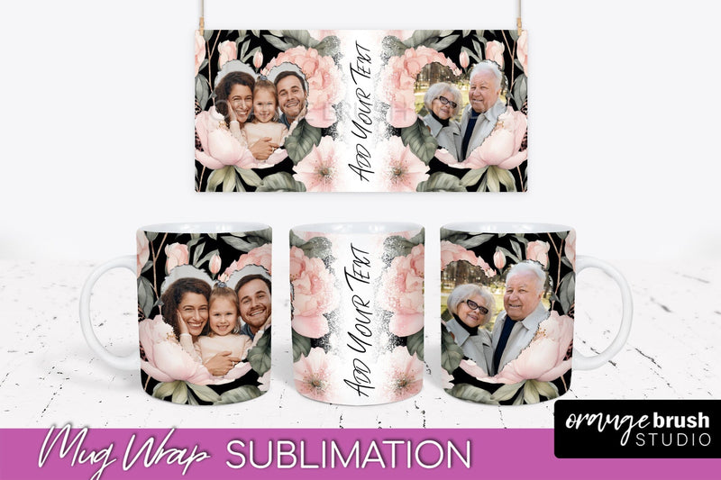 Add Your Photo Mug Wrap -Floral Mug Sublimation Design Sublimation OrangeBrushStudio 