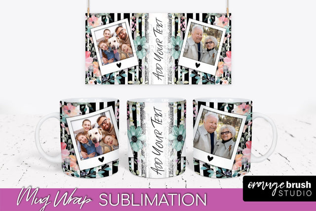 Add Your Photo Mug Wrap -Floral Mug Sublimation Design Sublimation OrangeBrushStudio 