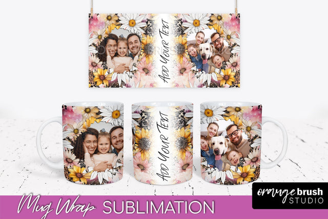 Add Your Photo Mug Wrap -Floral Mug Sublimation Design Sublimation OrangeBrushStudio 