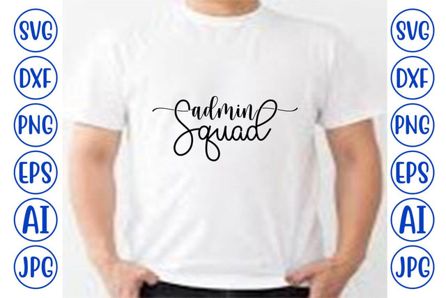 Admin Squad SVG SVG Syaman 