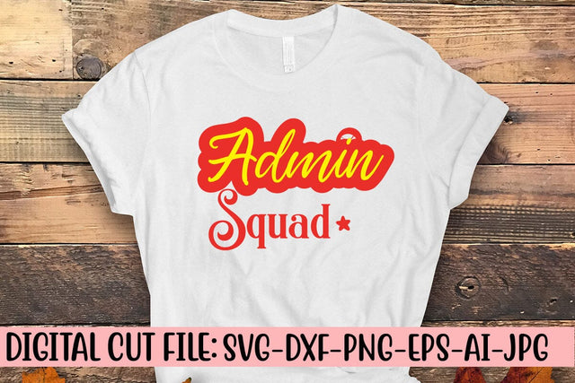 Admin Squad T-Shirt SVG Syaman 