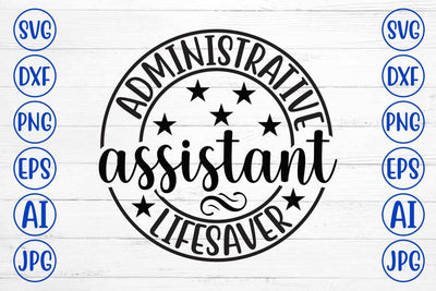 Administrative Assistant Lifesaver SVG Cut File SVG Syaman 