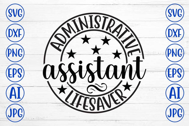 Administrative Assistant Lifesaver SVG Cut File SVG Syaman 