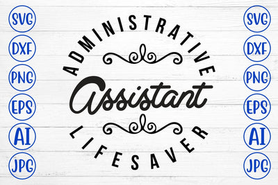 Administrative Assistant Lifesaver SVG Syaman 