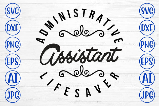 Administrative Assistant Lifesaver SVG Syaman 