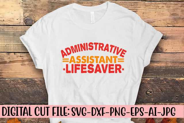 Administrative Assistant Lifesaver T-Shirt SVG Syaman 