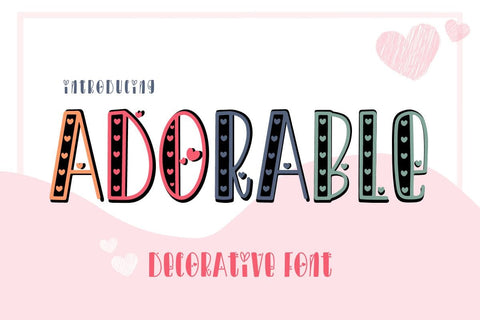 Adorable - Love Decorative Font Font AnningArts Design 