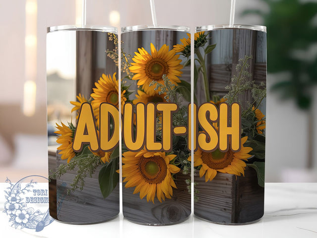 Adultish Humor 20oz Tumbler, Sarcastic Humor Tumbler, Funny Quote Wrap, Humor PNG Design, Sublimation Design, 20oz Tumbler Wrap, Office Humor Cup Design Sublimation ToriDesigns 