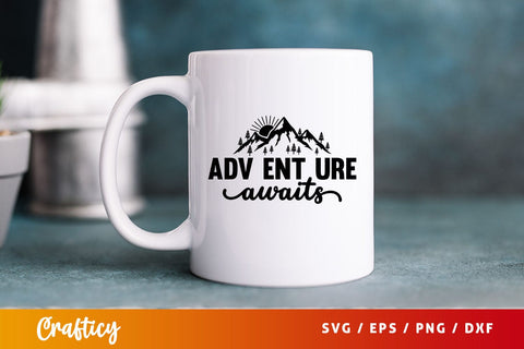 Adv ent ure awaits SVG Design SVG Designangry 