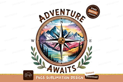 Adventure Awaits Compass With Mountain Landscape Sublimation Designangry 